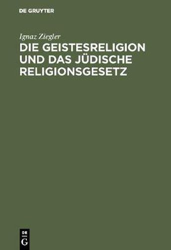 Cover image for Die Geistesreligion und das judische Religionsgesetz