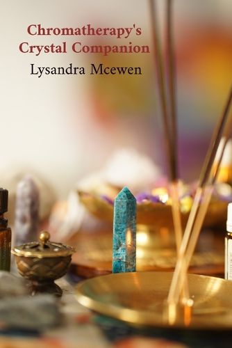 Cover image for Chromatherapy's Crystal Companion