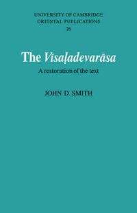 Cover image for The Visaladevarasa: A Restoration of the Text