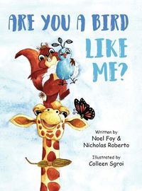 Cover image for Are You A Bird Like Me?