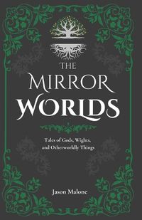 Cover image for The Mirror Worlds