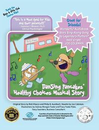 Cover image for DanSing Pancakes' Healthy Choices Musical Story