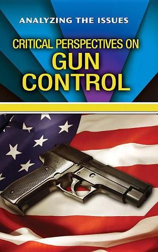 Cover image for Critical Perspectives on Gun Control