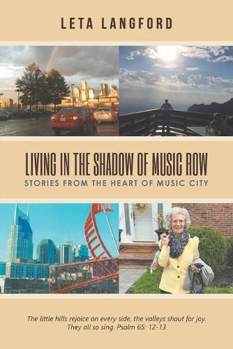 Cover image for Living in the Shadow of Music Row: Stories from the Heart of Music City