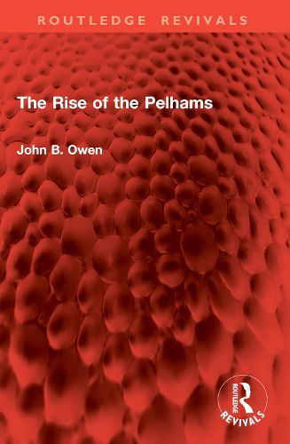 Cover image for The Rise of the Pelhams