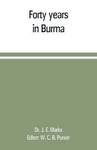 Cover image for Forty years in Burma