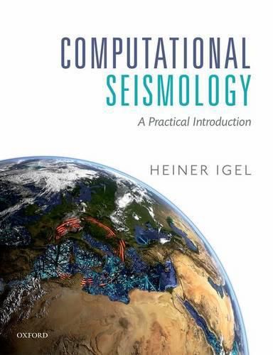 Cover image for Computational Seismology: A Practical Introduction