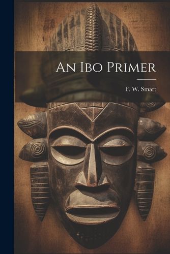 Cover image for An Ibo Primer