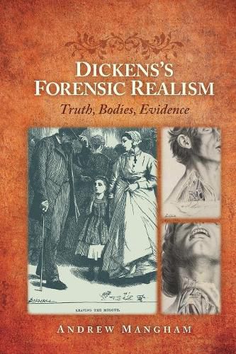 Cover image for Dickens's Forensic Realism: Truth, Bodies, Evidence