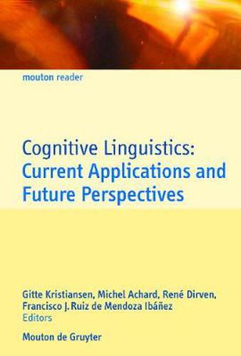 Cover image for Cognitive Linguistics: Current Applications and Future Perspectives