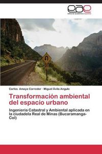 Cover image for Transformacion Ambiental del Espacio Urbano