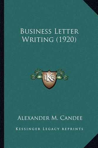 Cover image for Business Letter Writing (1920)