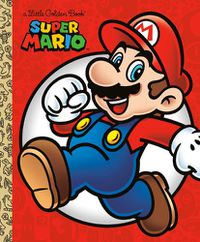 Cover image for Super Mario Little Golden Book (Nintendo)