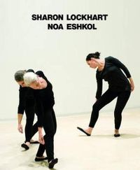 Cover image for Sharon Lockhart | Noa Eshkol