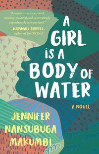 Cover image for A Girl Is a Body of Water