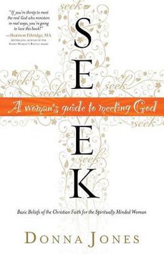 Cover image for Seek - A Woman"s Guide to Meeting God