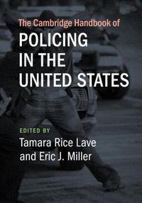 Cover image for The Cambridge Handbook of Policing in the United States