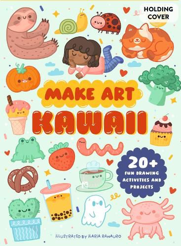 Cover image for Make Art: Kawaii