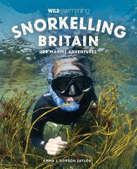 Cover image for Snorkelling Britain