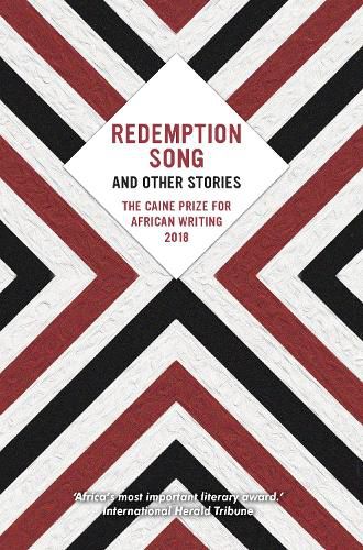 Cover image for Redemption Song and Other Stories: The Caine Prize for African Writing