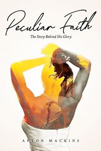 Cover image for Peculiar Faith