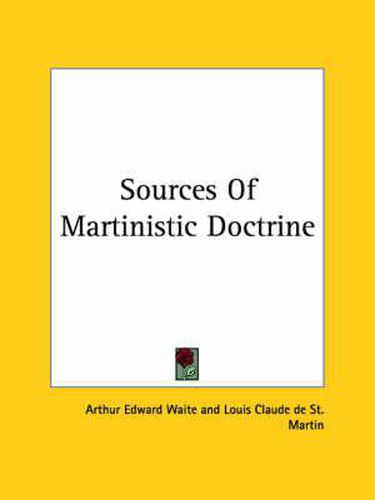 Cover image for Sources of Martinistic Doctrine