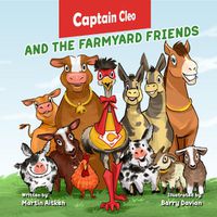 Cover image for Captain Cleo: And the Farmyard Friends