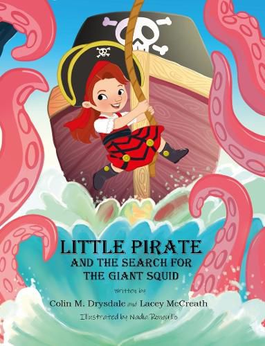 Cover image for Little Pirate and the Search for the Giant Squid