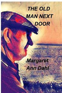 Cover image for The Old Man next door