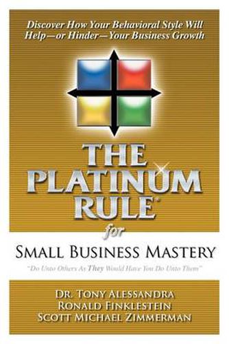 Cover image for The Platinum Rule for Small Business Mastery