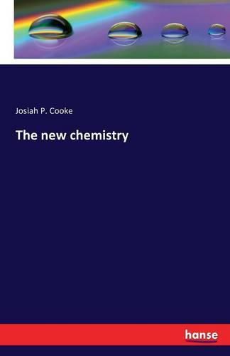 The new chemistry