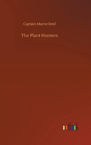 Cover image for The Plant Hunters