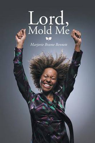 Cover image for Lord, Mold Me