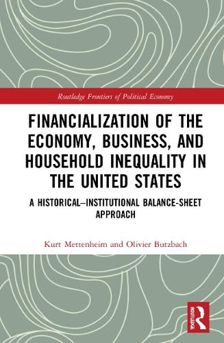 Cover image for Financialization of the Economy, Business, and Household Inequality in the United States