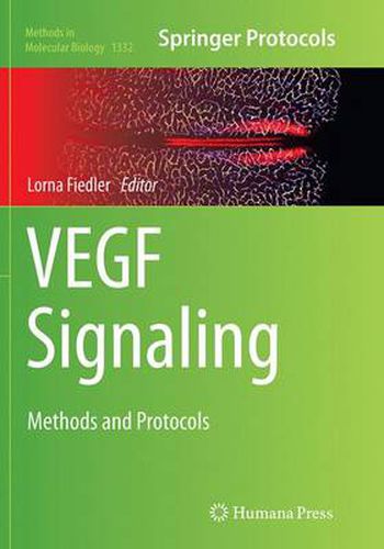VEGF Signaling: Methods and Protocols