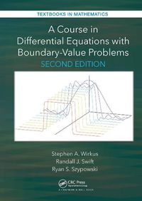 Cover image for A Course in Differential Equations with Boundary Value Problems