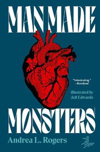 Cover image for Man Made Monsters