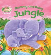 Cover image for Mummy and Baby Jungle: Soft-to-Touch Jigsaws