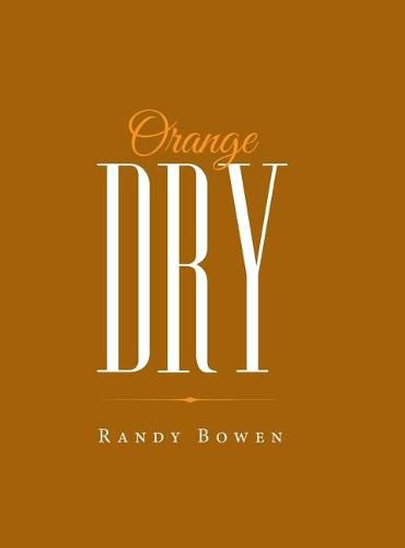 Cover image for Orange Dry