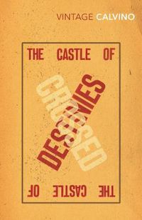 Cover image for The Castle Of Crossed Destinies