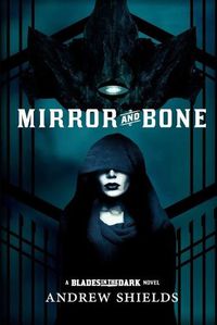 Cover image for Mirror and Bone