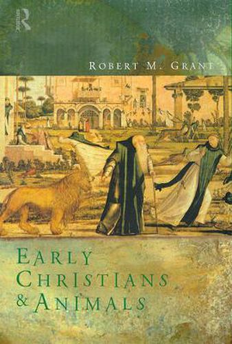 Cover image for Early Christians and Animals