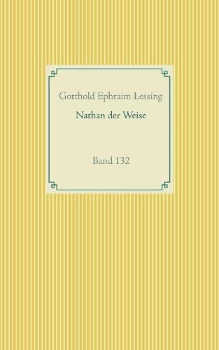 Cover image for Nathan der Weise: Band 132