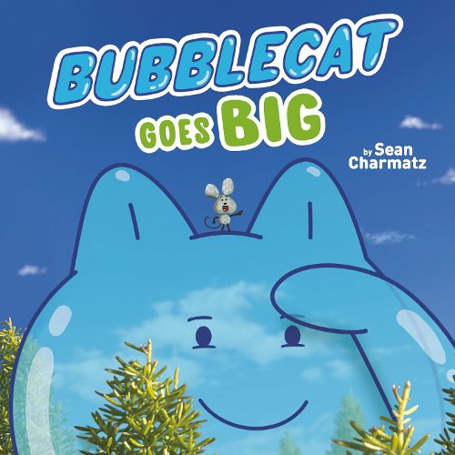 Cover image for BubbleCat Goes Big