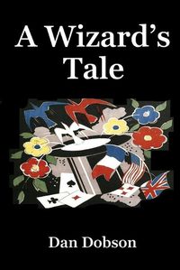 Cover image for A Wizard's Tale