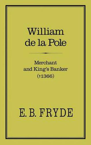 Cover image for William de la Pole: Merchant and King's Banker