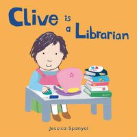 Cover image for Clive is a Librarian