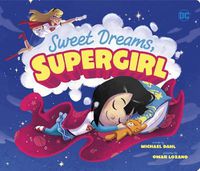 Cover image for Sweet Dreams, Supergirl