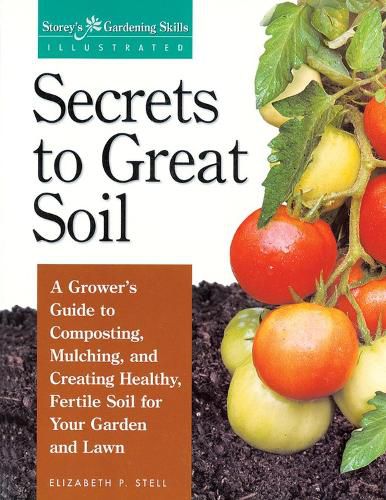 Cover image for Secrets to Great Soil