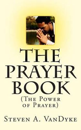 Cover image for The Prayer Book: (The Power of Prayer)